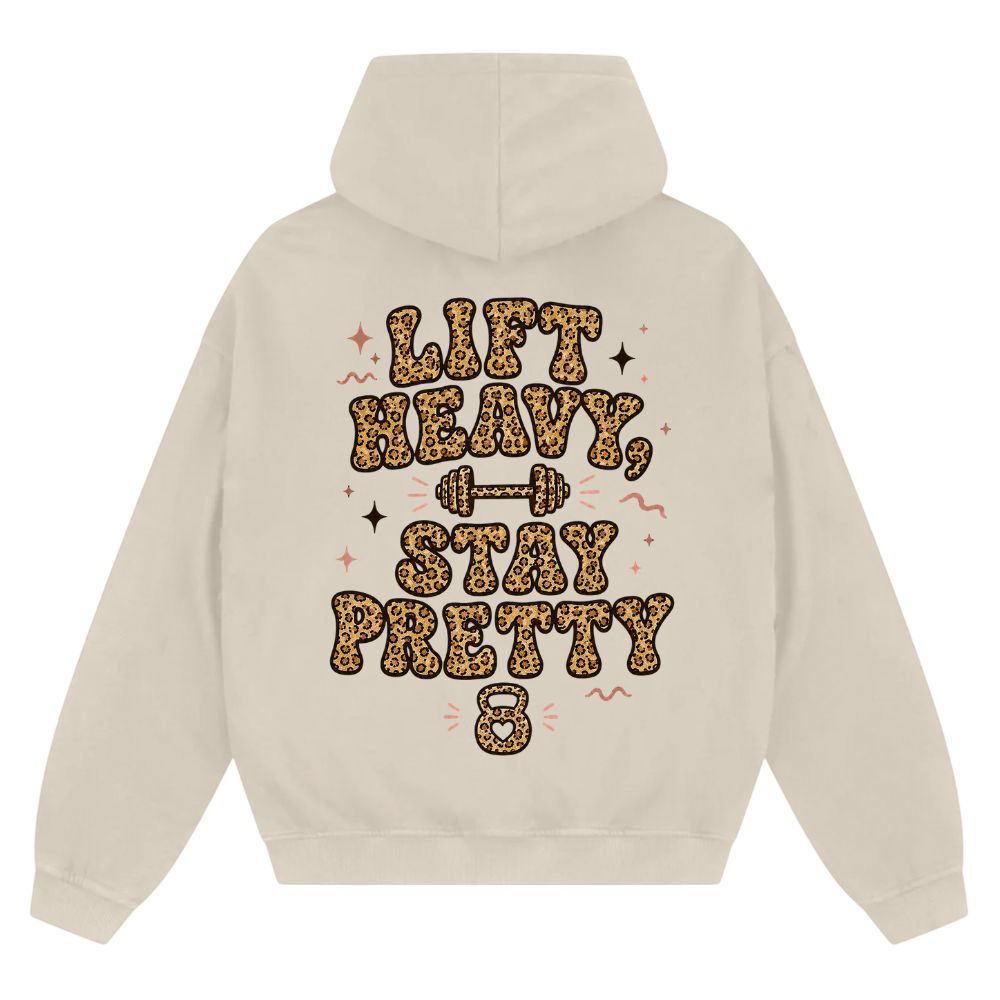 Lift Heavy Stay Pretty Oversize Zipper Hoodie