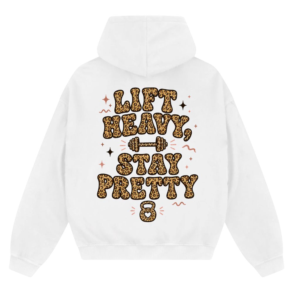 Lift Heavy Stay Pretty Oversize Zipper Hoodie
