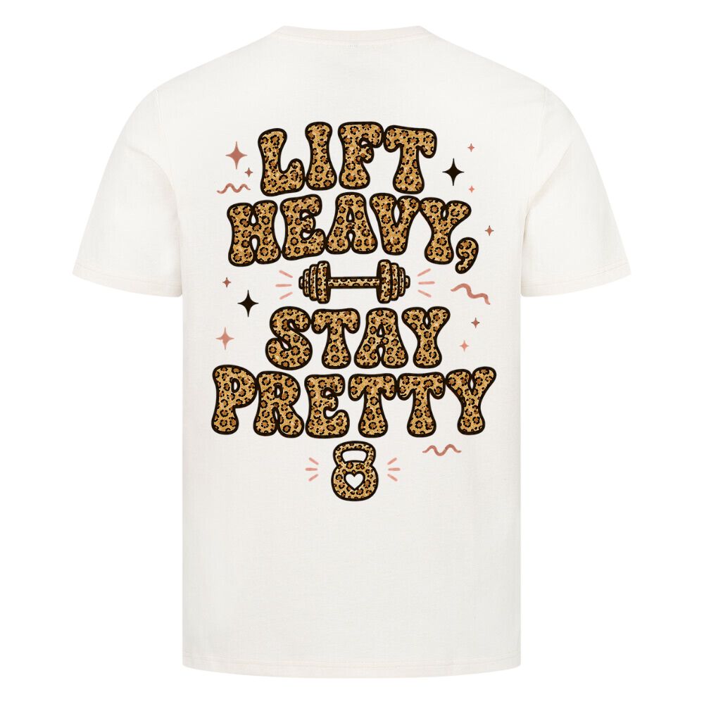 Lift Heavy Stay Pretty Shirt
