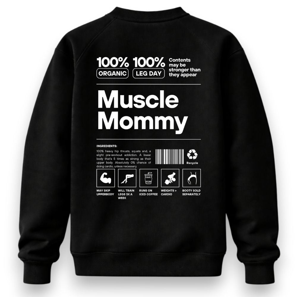 Muscle Mommy Sweatshirt