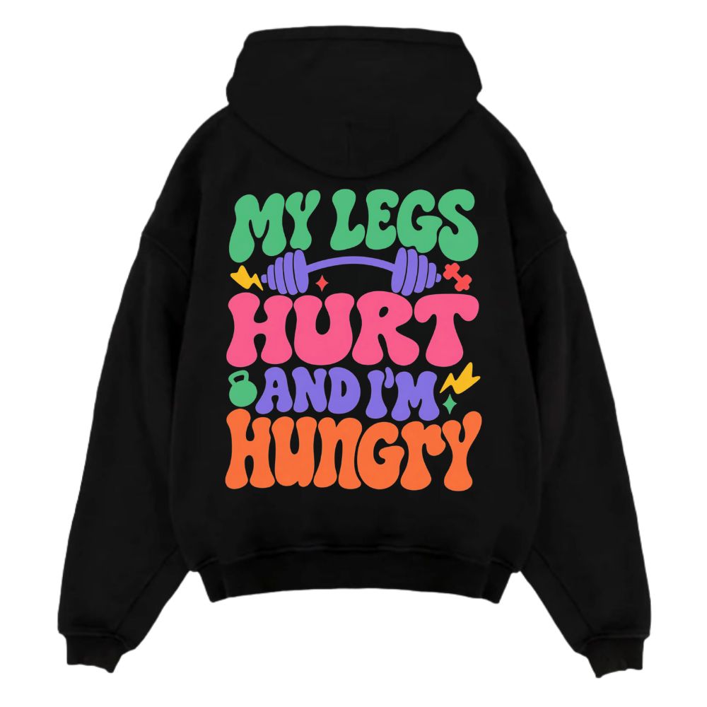 My Leg's Hurt And I'm Hungry Oversize Hoodie