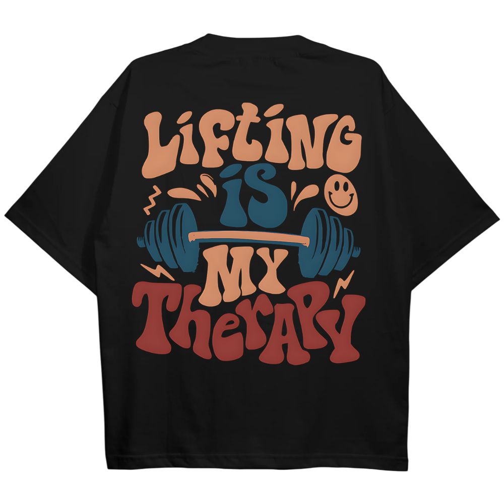 Lifting Is My Therapy Oversize Shirt