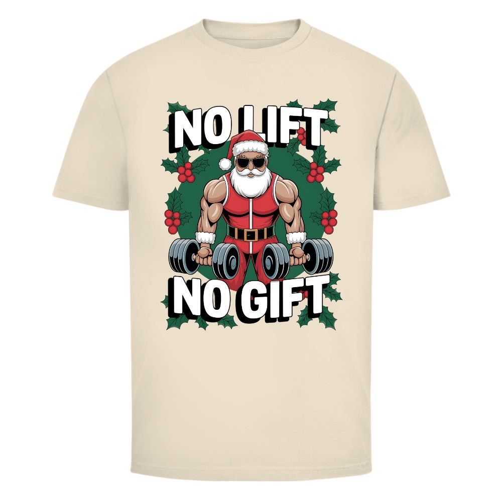 No Lift No Gift Shirt