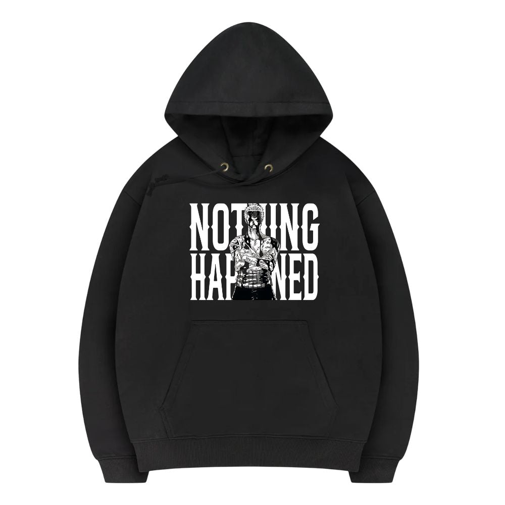 Nothing Happened Hoodie