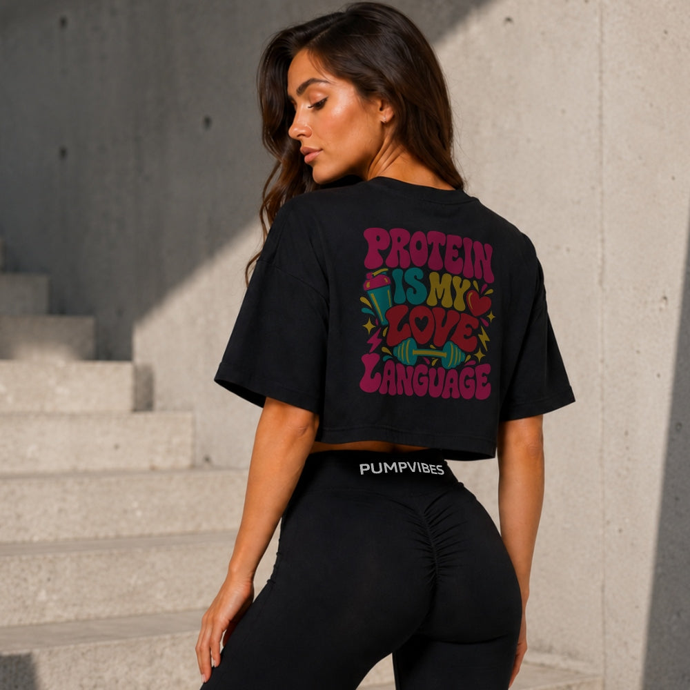 Protein Is My Love Language Oversize Crop Top Schwarz