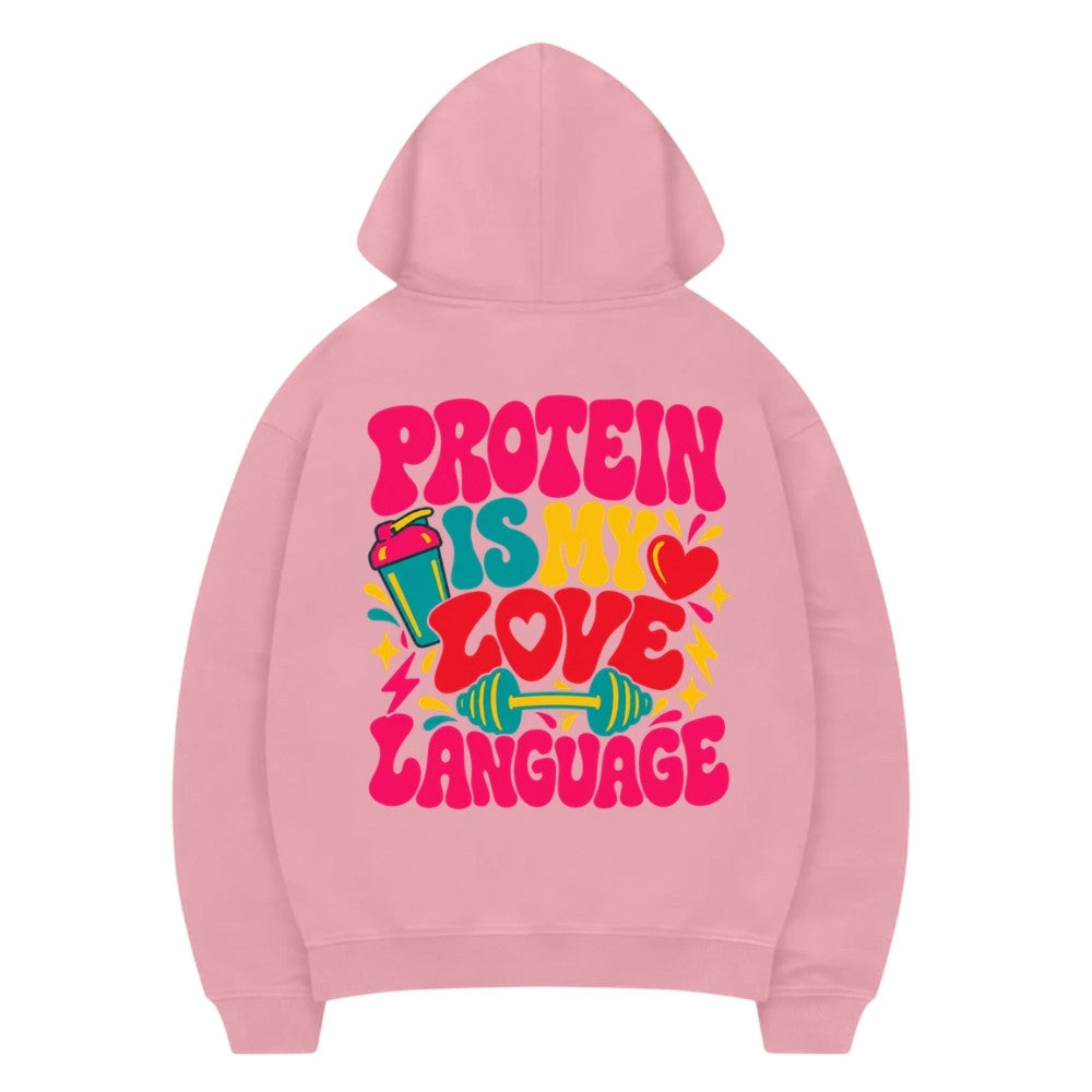 Protein Is My Love Language Premium Hoodie Pink