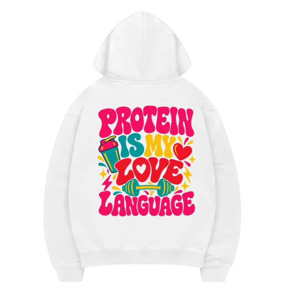 Protein Is My Love Language Premium Hoodie Weiß