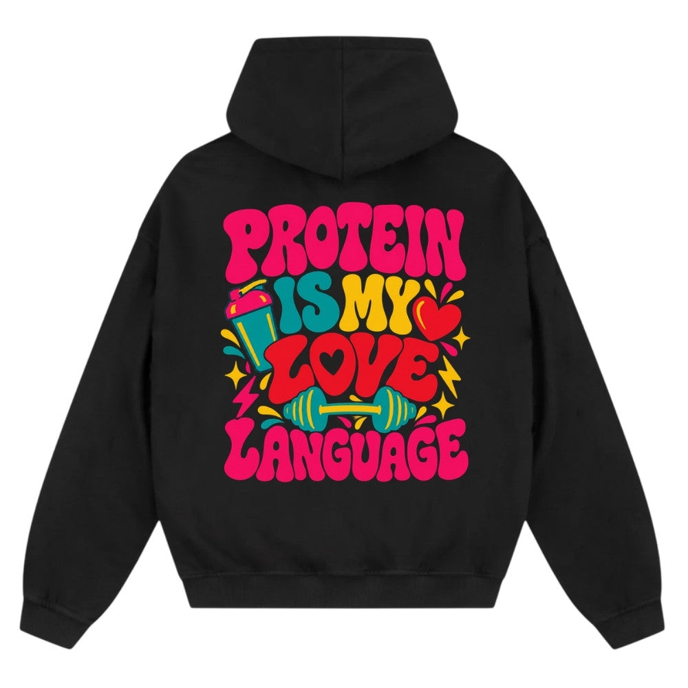 Protein Is My Love Language Oversize Zipper Hoodie Schwarz