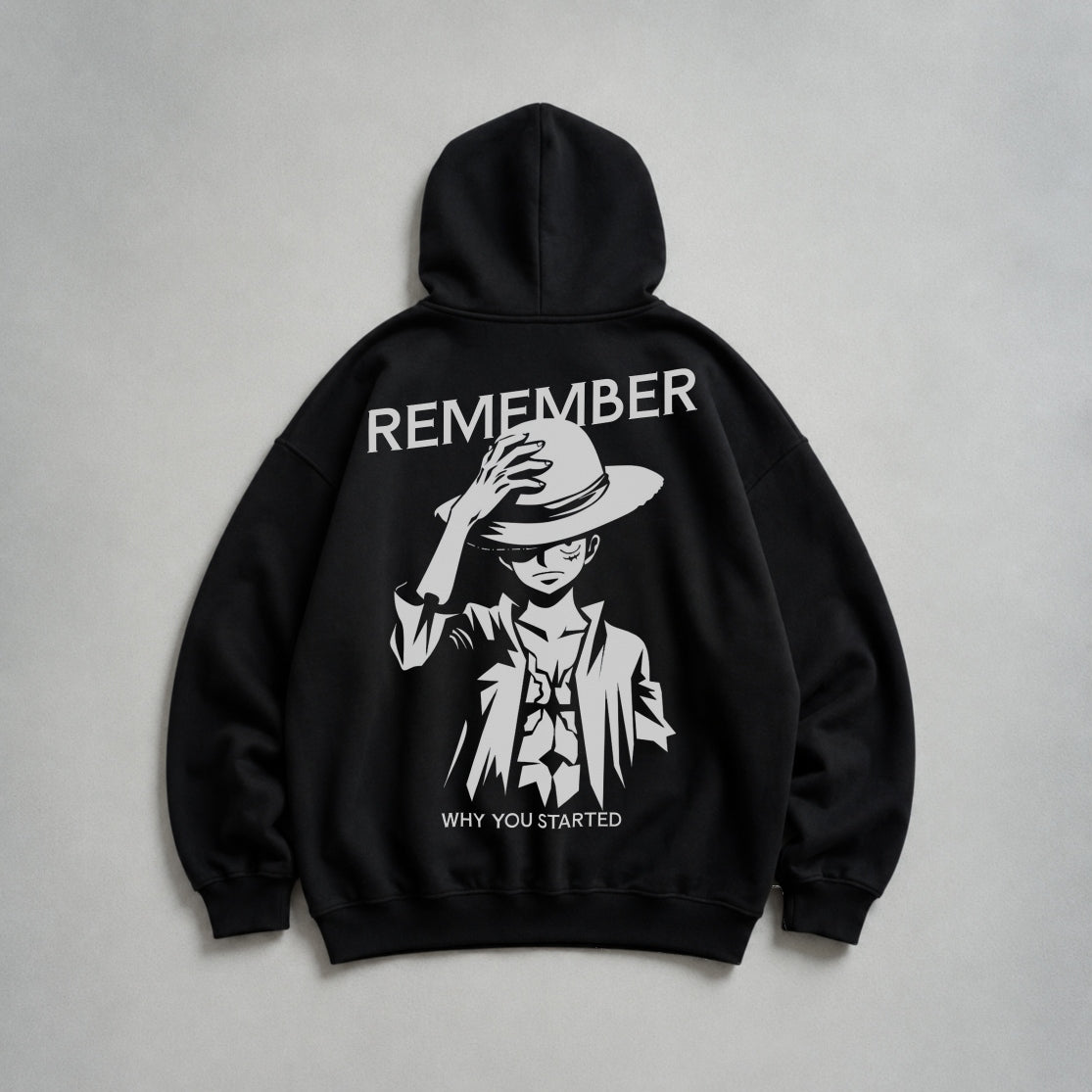Remember Why You Started Ruffy Pirate Hoodie