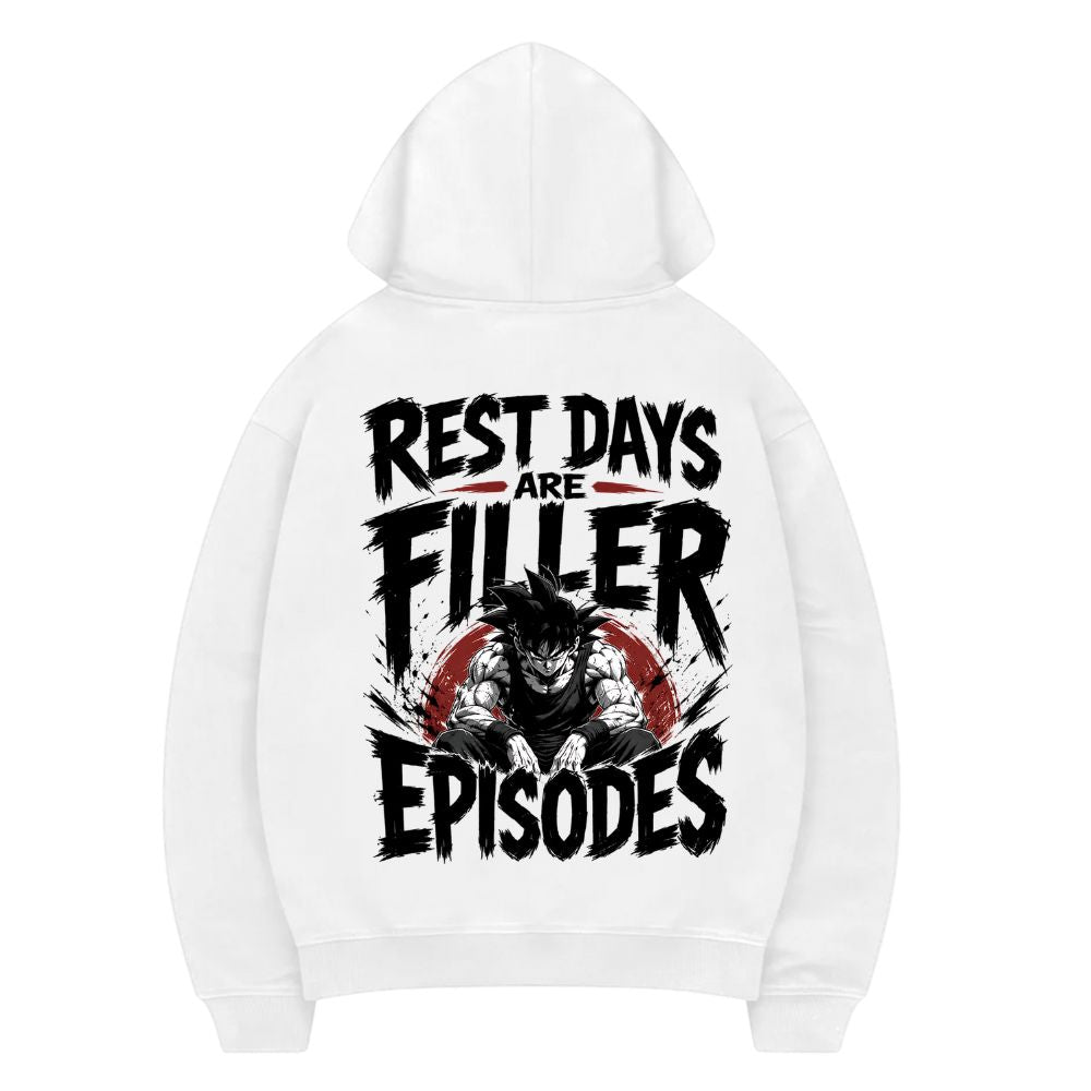 Rest Days Are Filler Episodes Hoodie