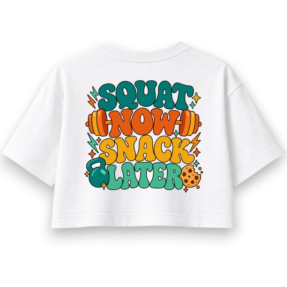 Squat Now Snack Later Oversize Crop Top Weiß