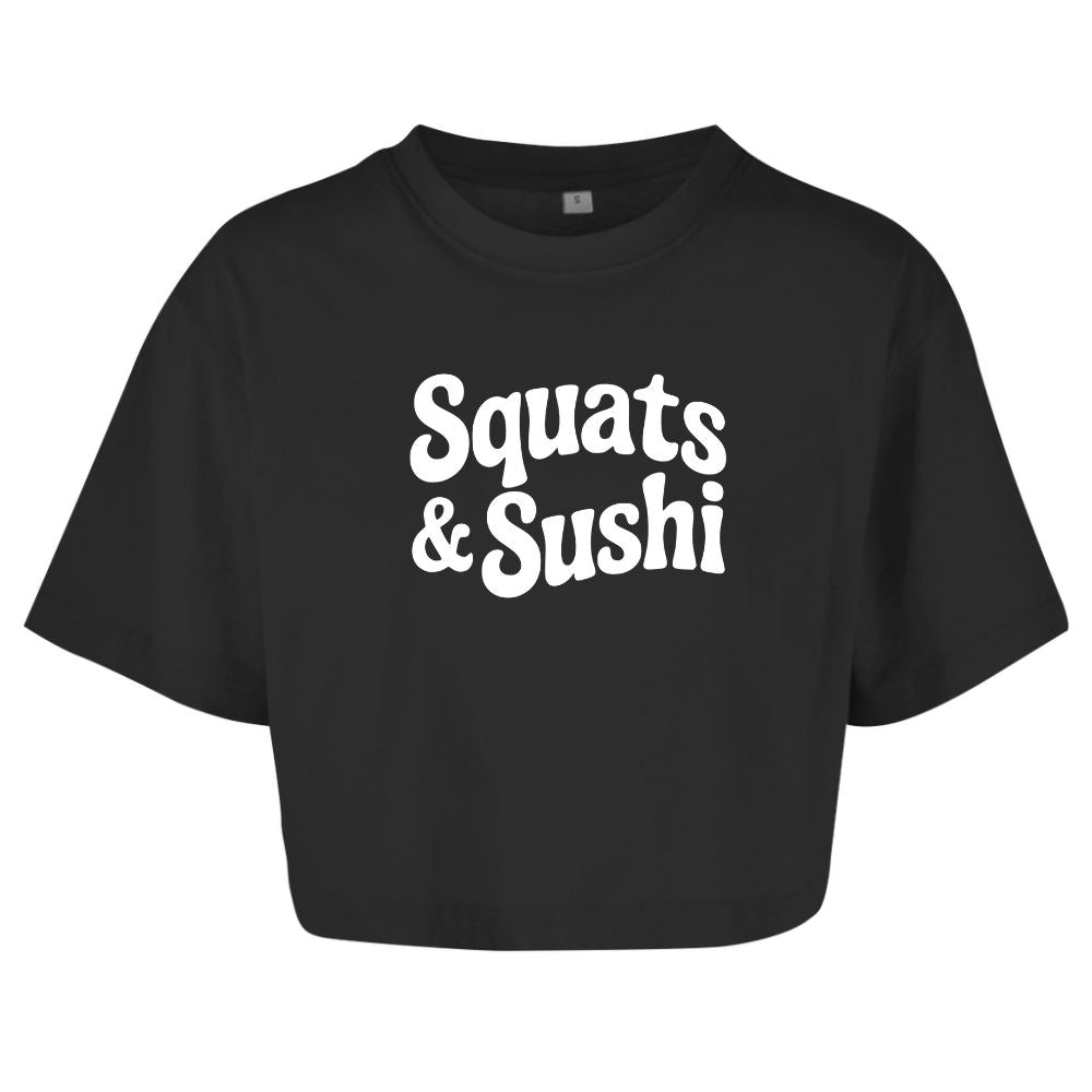 Squats And Sushi Oversize Crop Top