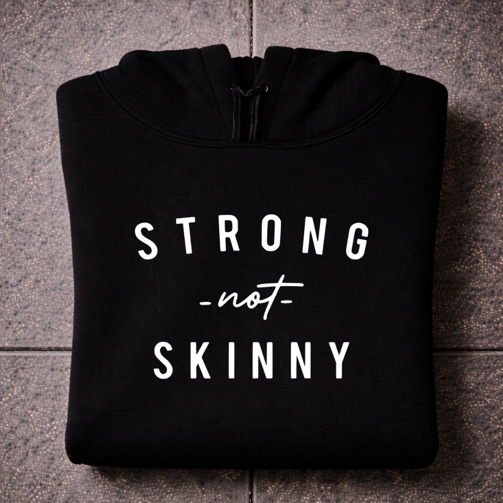 Strong Not Skinny Oversize Hoodie