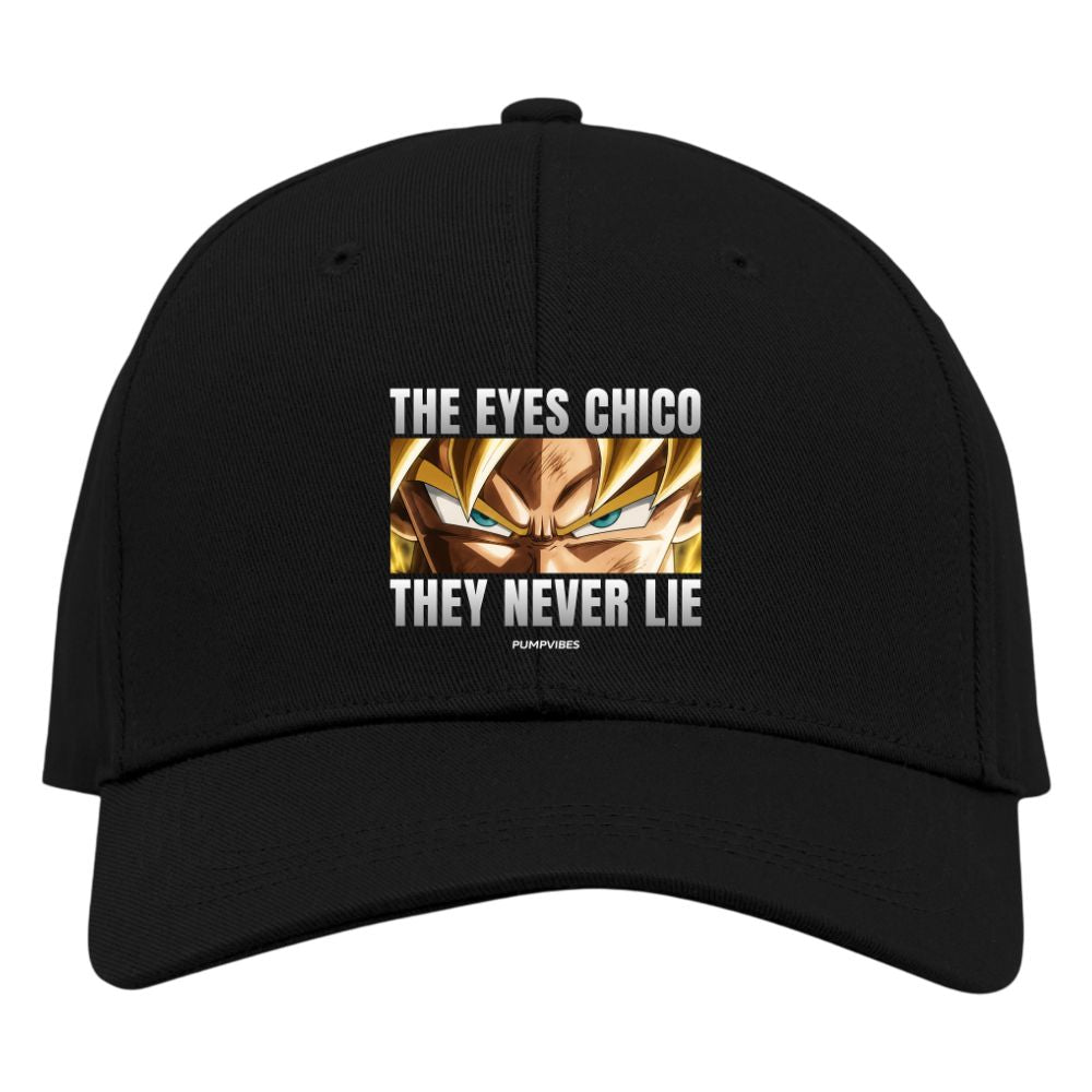 The Eyes Chico They Never Lie Cap