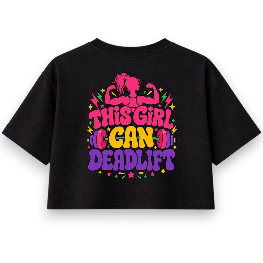 This Girl Can Deadlift Oversize Crop Top Damen schwarz Rückenprint
