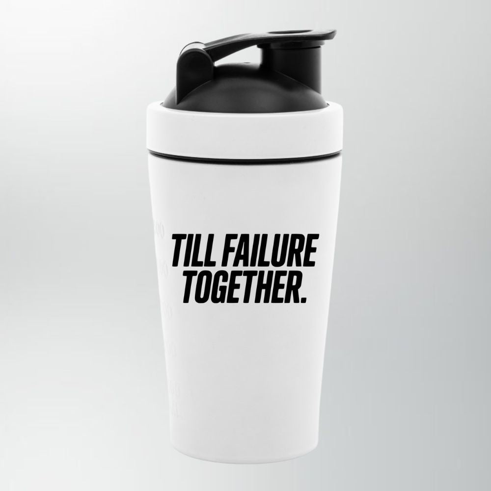 Till Failure Together Edelstahl Shaker