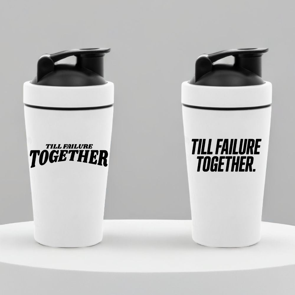 TILL FAILURE TOGETHER - COUPLE SHAKER