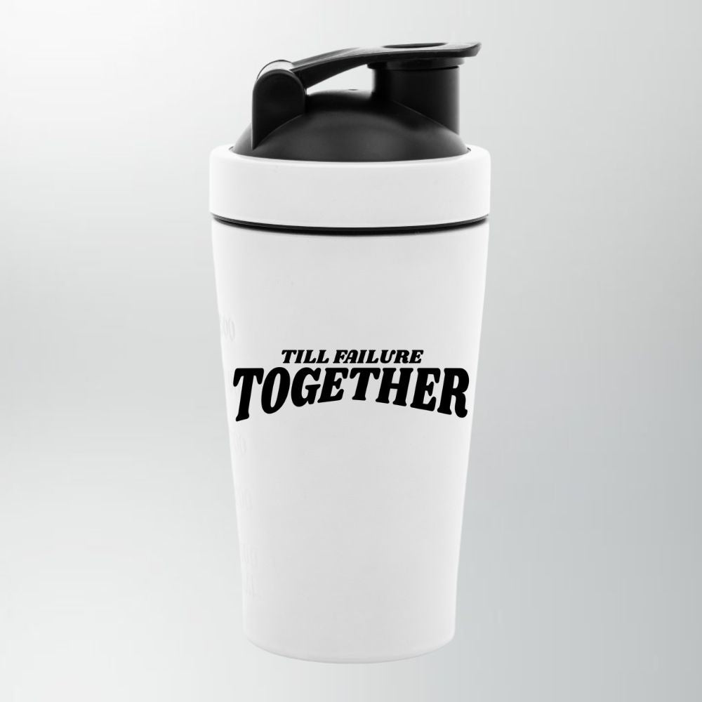 Till Failure Together Edelstahl Shaker