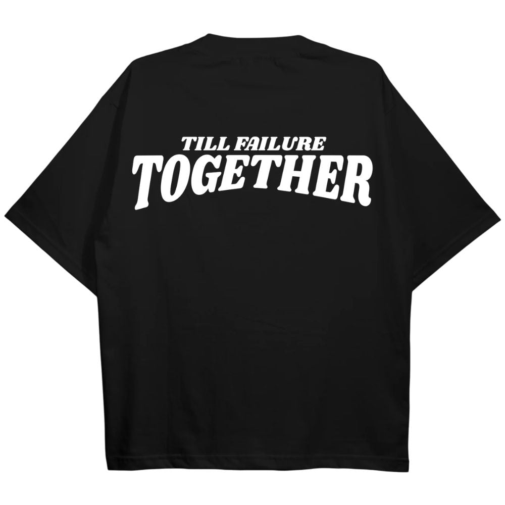Till Failure Together Oversize Shirt