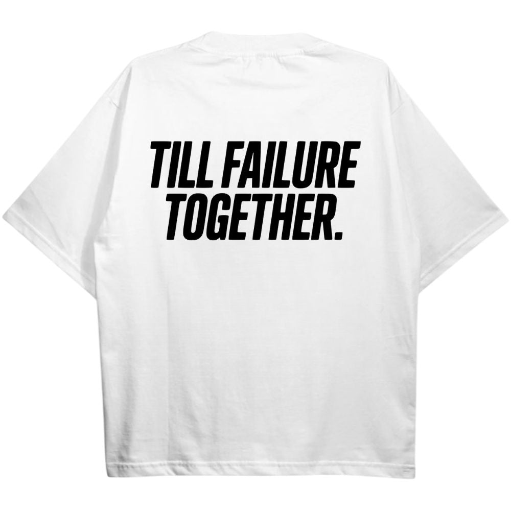 Till Failure Together Oversize Shirt