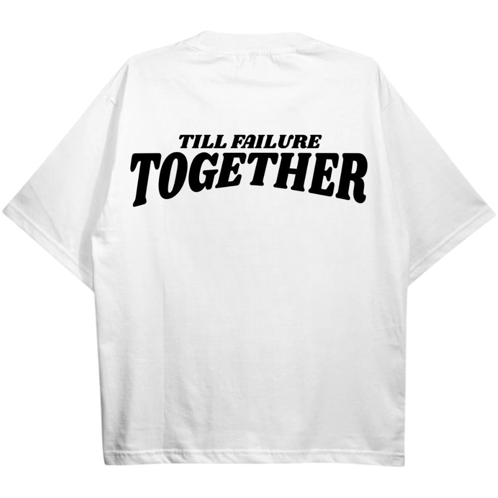 Till Failure Together Oversize Shirt