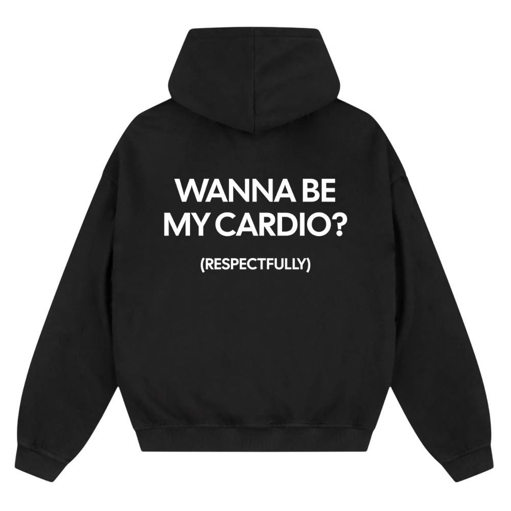 Wanna Be My Cardio Oversize Zipper Hoodie