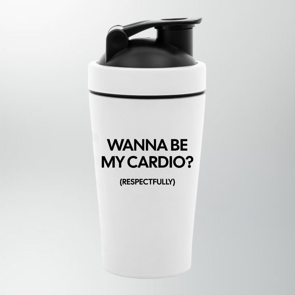 Wanna Be My Cardio Edelstahl Shaker